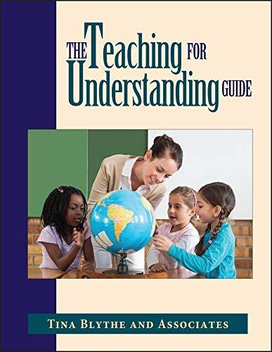 Teaching for Understanding Guide (Jossey Bass Education Series)
