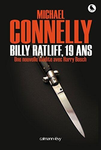 Billy Ratliff, 19 ans : Une nouvelle inédite avec Harry Bosch