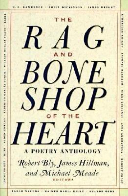 The Rag and Bone Shop of the Heart: Poetry Anthology