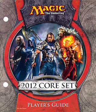 Magic the Gathering: 2012 Core Set Player's Guide