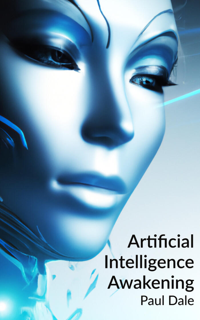 Artificial Intelligence Awakening