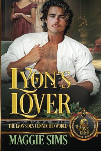 Lyon's Lover: The Lyon's Den Connected World