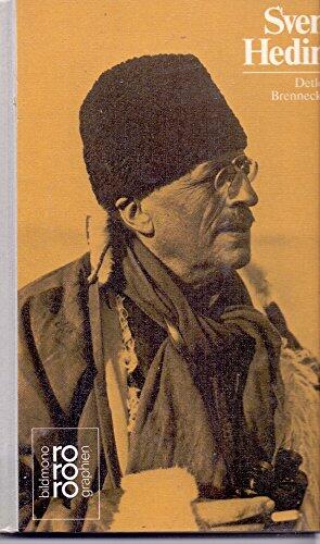 Sven Hedin. Mit Selbstzeugnissen und Bilddokumenten.