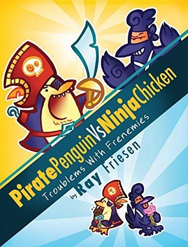 Pirate Penguin vs. Ninja Chicken Vol. 1