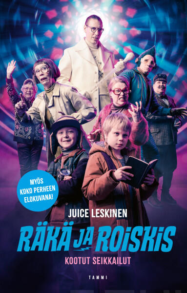 Räkä ja Roiskis : kootut seikkailut