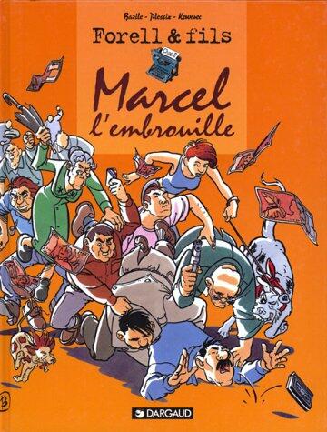 Marcel l'embrouille