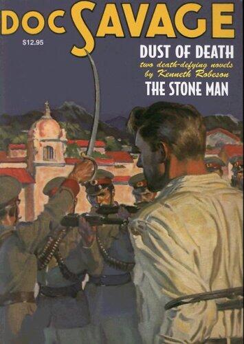 Dust of Death/The Stone Man (Doc Savage
