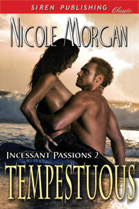 Tempestuous [Incessant Passions 2]