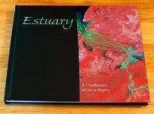 Estuary: A Confluence of Art and Poetry