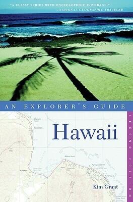 Hawaii: An Explorer's Guide