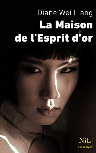 La Maison de l'Esprit d'or