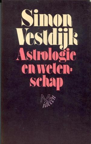 Astrologie en wetenschap: een onderzoek naar de betrouwbaarheid der astrologie