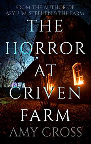 The Horror at Criven Farm