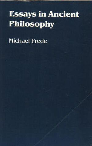 Essays in Ancient Philosophy