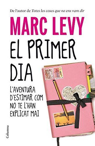 El primer día