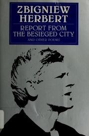 Report from the Besieged City and Other Poems