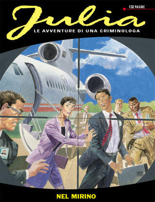 Julia n. 103: Nel mirino
