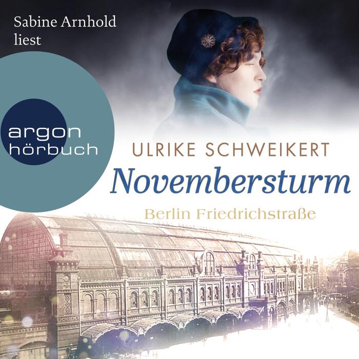 Novembersturm: Berlin Friedrichstraße 1