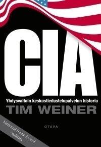 CIA: Yhdysvaltain keskustiedustelupalvelun historia
