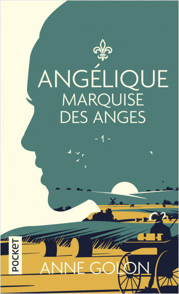 Angélique. Marquise des Anges