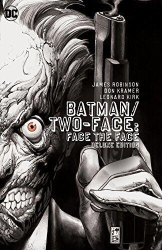 Batman/Two-Face: Face the Face