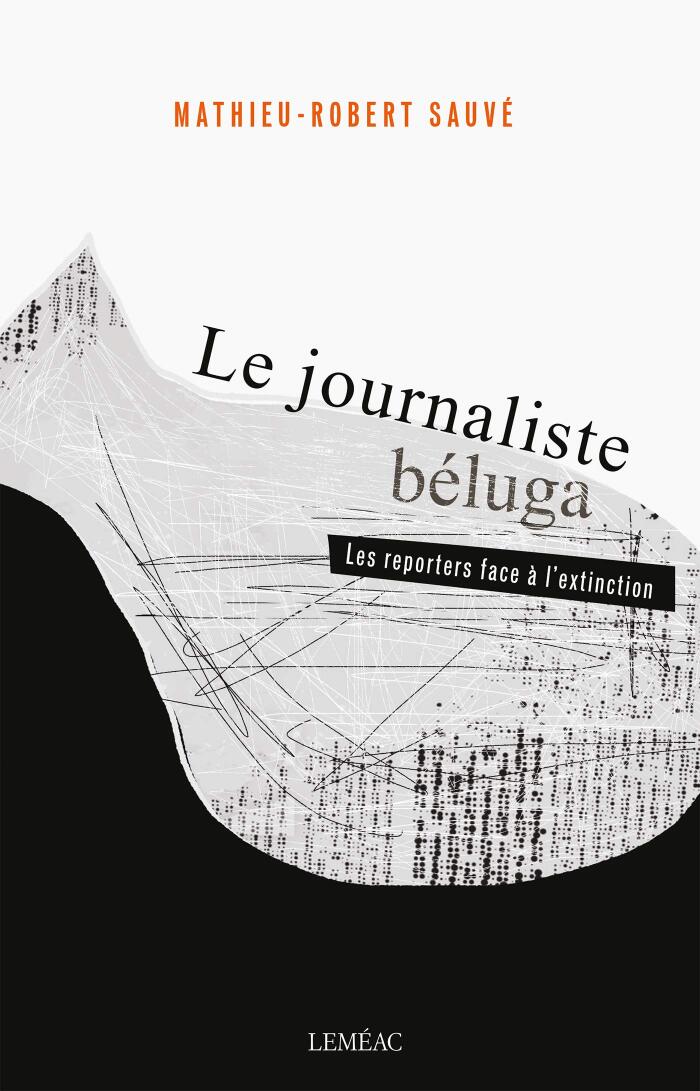 Le journaliste béluga