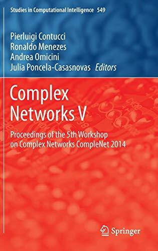 Complex Networks (Volume V): Proceedings of the 5th Workshop on Complex Networks CompleNet 2014