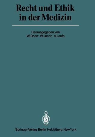 Recht und Ethik in der Medizin