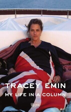 Tracey Emin: My Life in a Column