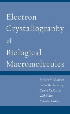 Electron Crystallography Of Biological Macromolecules