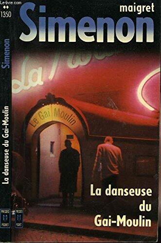 La Danseuse du Gai-Moulin