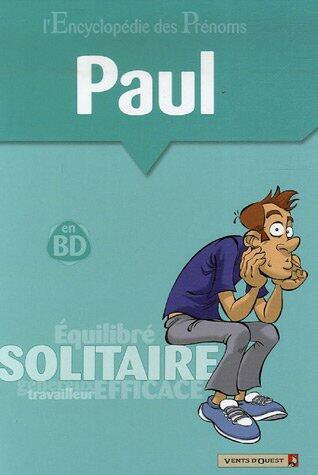 L'Encyclopédie des prénoms - Tome 20: Paul