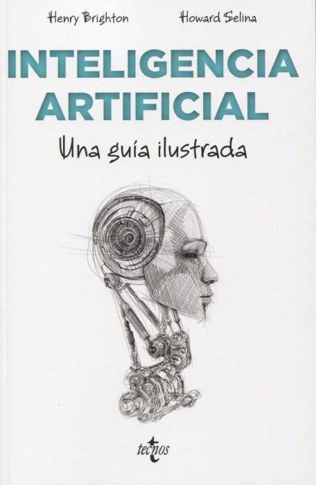 Inteligencia artificial. Una guía ilustrada