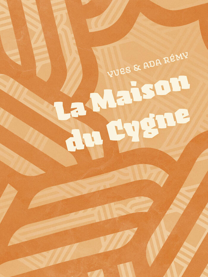 La Maison du cygne