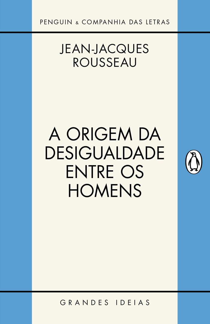 A origem da desigualdade entre os homens