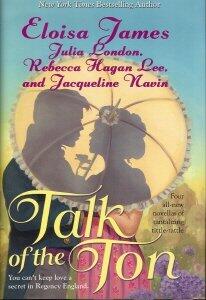 Talk of the Ton: A Proper Englishwoman; The Vicar's Widow; Clearly a Couple; Miss Jenny Alts's First Kiss