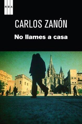No llames a casa