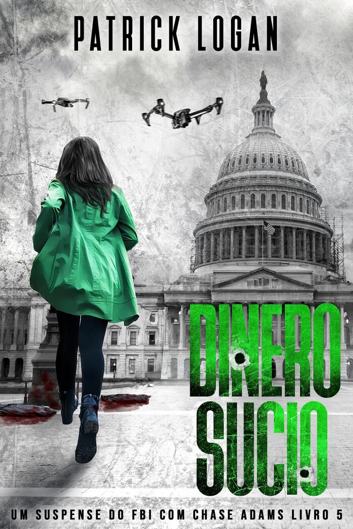 Dinero Sucio (Spanish Edition)