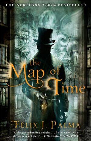 The Map of Time: A Novel