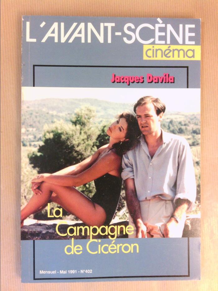 L'Avant-Scène Cinéma La campagne de Cicéron, Jacques Davila numéro 402