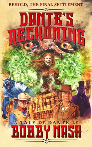 Dante’s Reckoning: Behold, the final settlement