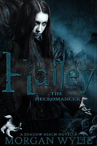 Hailey: The Necromancer