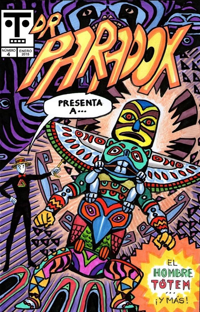 Dr. Paradox número 4: Presenta a... ¡El Hombre Tótem!