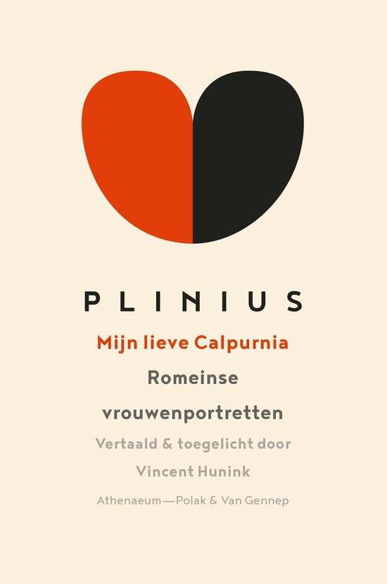 Mijn Lieve Calpurnia: Romeinse Vrouwenportretten