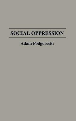 Social Oppression: