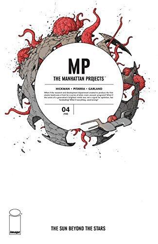 The Manhattan Projects: The Sun Beyond the Stars #4