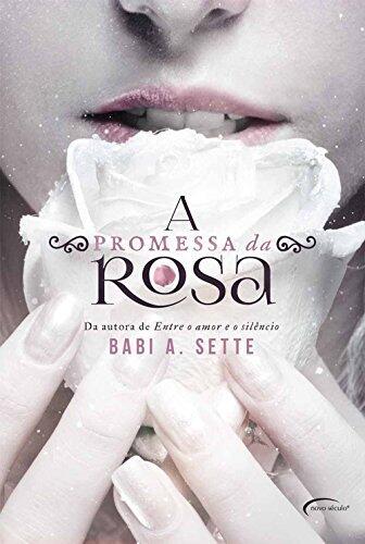 A promessa da rosa