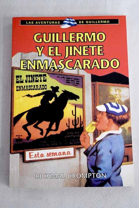 Guillermo y el jinete enmascarado