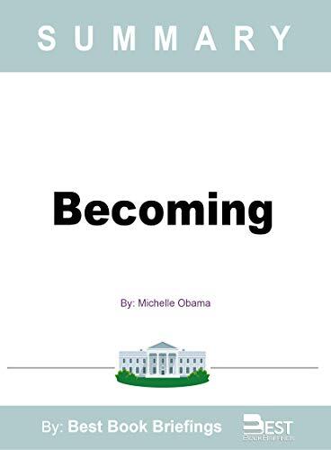 Summary of Becoming
