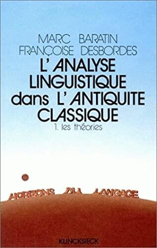 Analyse linguistique dans l'antiquité classique